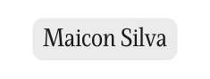 Maicon Silva